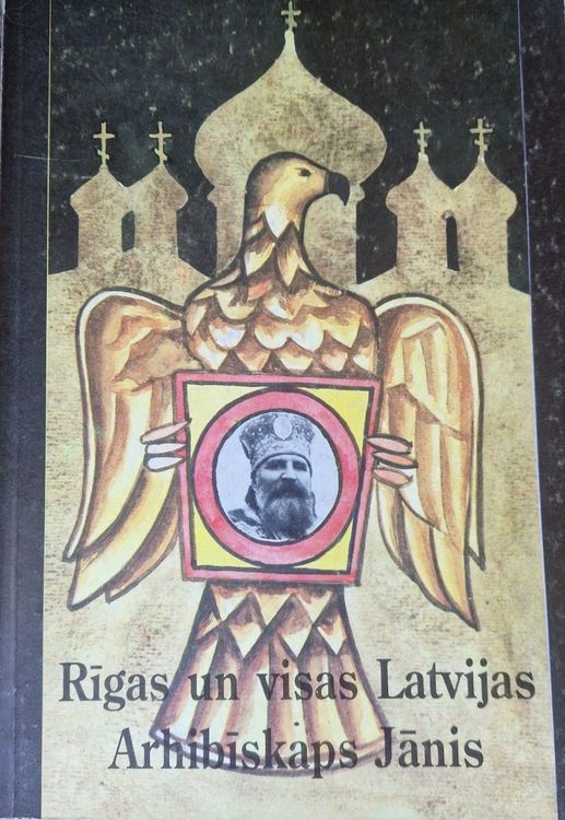 Rīgas un visas Latvijas arhibīskaps Jānis