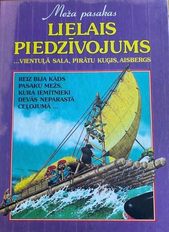 Lielais piedzīvojums… vientuļā sala, pirātu kuģis, aisbergs
