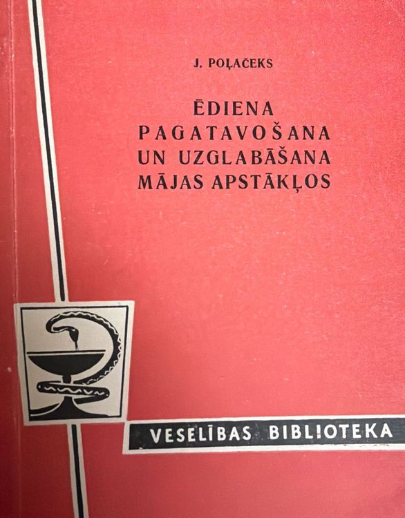 Ēdiena pagatavošana un uzglabāšana mājas apstākļos