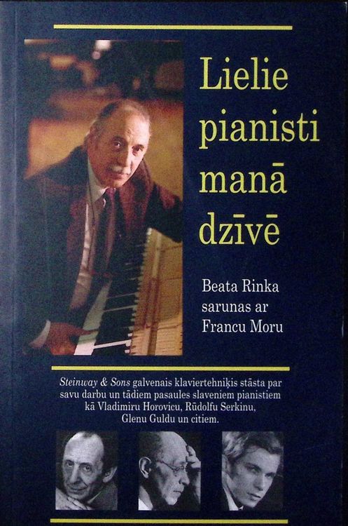 Lielie pianisti manā dzīvē
