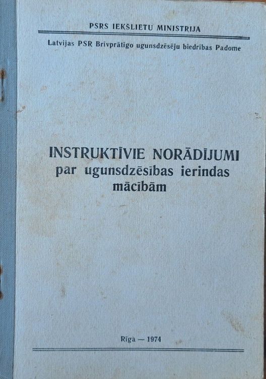 Instruktīvie norādījumi par ugunsdzēsības ierindas mācībām