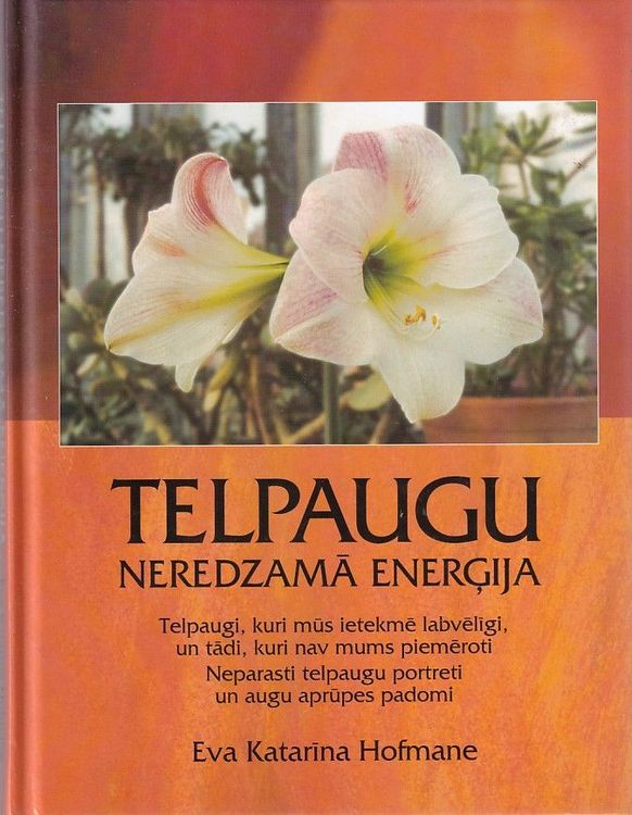Telpaugu neredzamā enerģija
