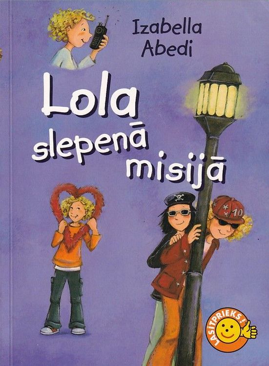 Lola slepenā misijā