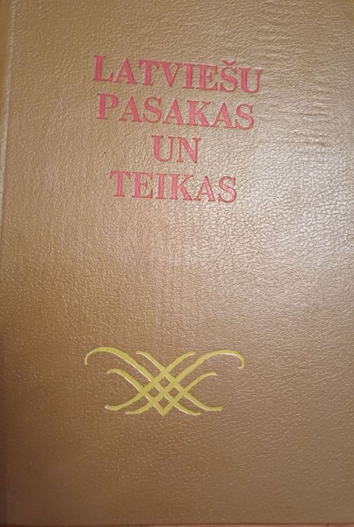Latviešu pasakas un teikas