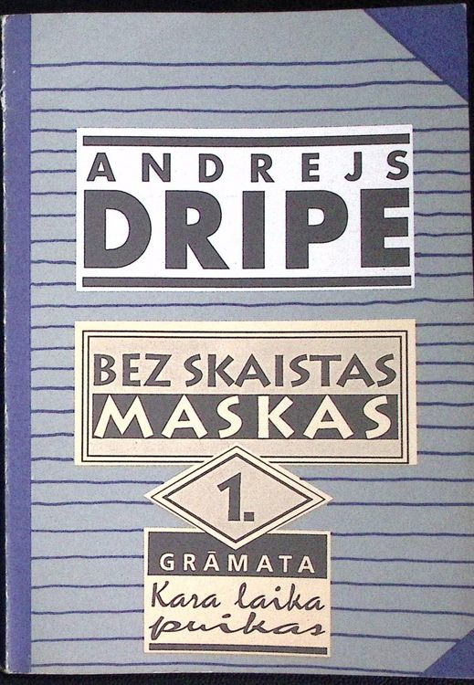 Bez skaistas maskas I