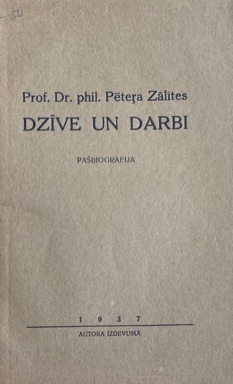 Prof. Dr. phil. Pētera Zālītes dzīve un darbi