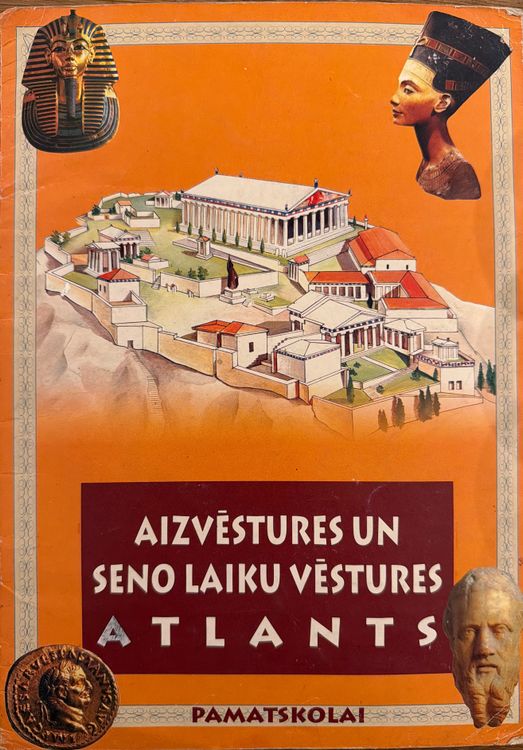 Aizvēstures un seno laiku vēstures atlants pamatskolai