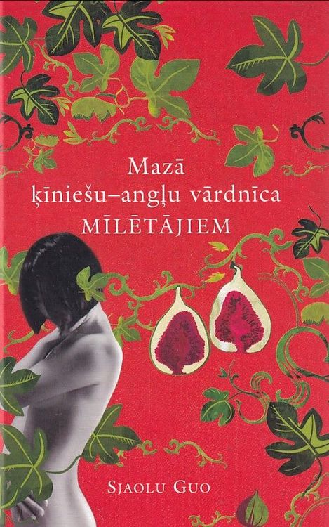 Mazā ķīniešu-angļu vārdnīca mīlētājiem