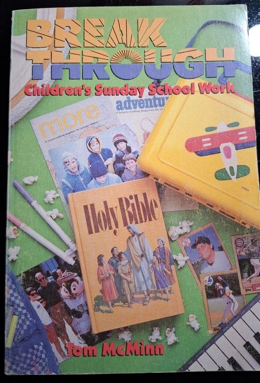 Break Through: Children's Sunday School Work