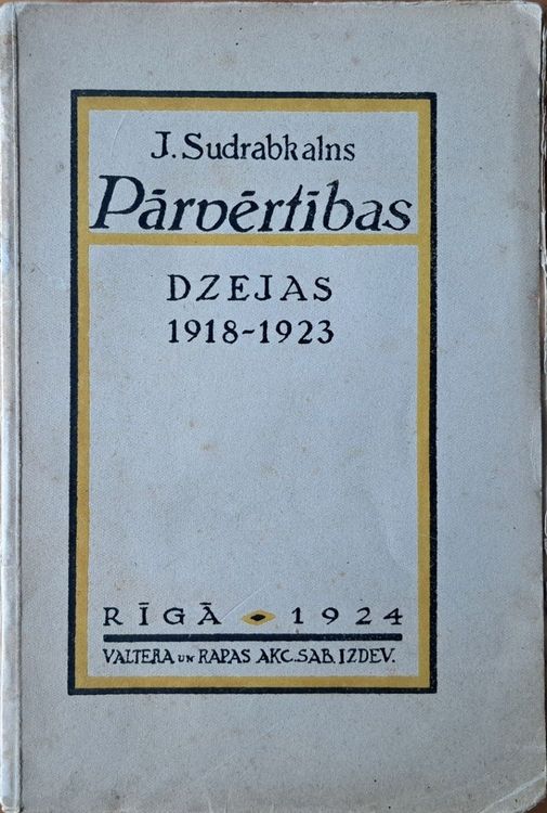 Pārvērtības. Dzejas 1918 - 1923