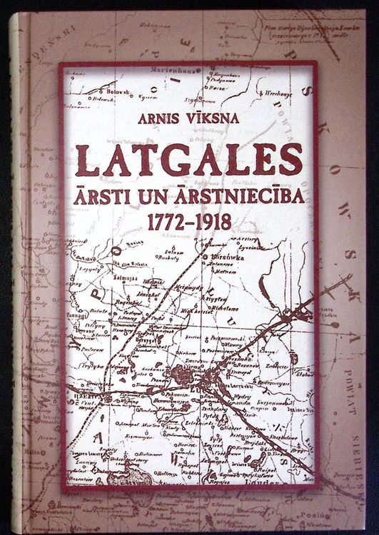 Latgales ārsti un ārstniecība 1772-1918