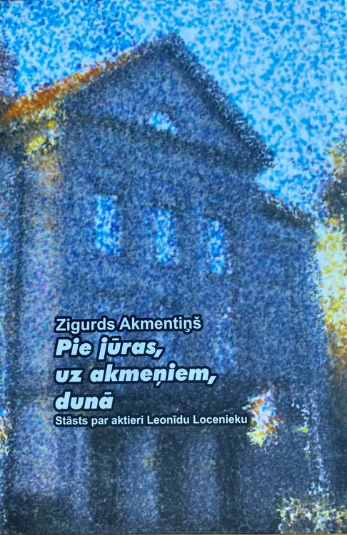 Pie jūras, uz akmeņiem, dunā