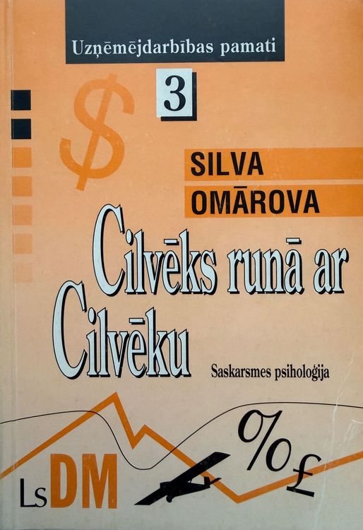 Cilvēks runā ar Cilvēku. Saskarsmes psiholoģija