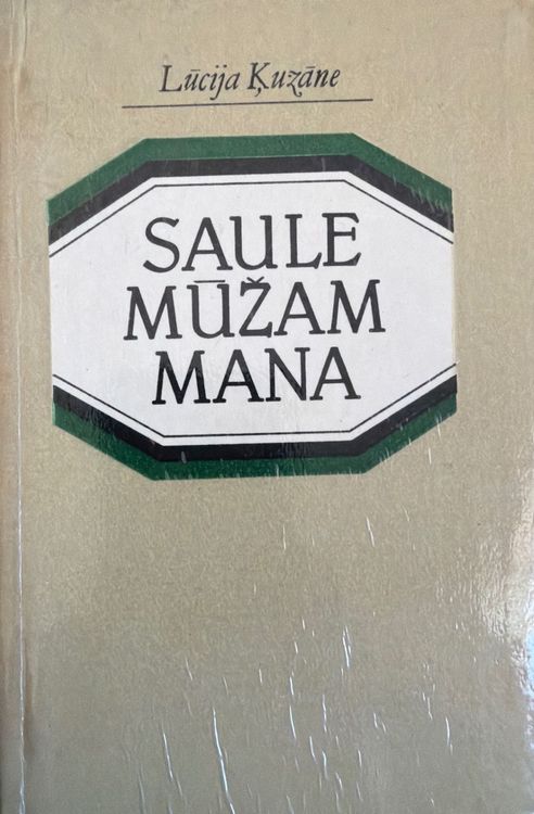 Saule mūžam mana