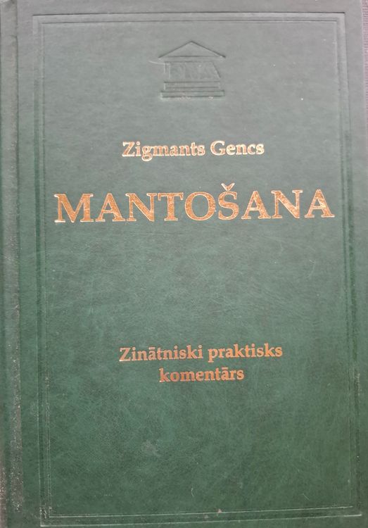 Mantošana. Zinātniski prakstiskais komentārs