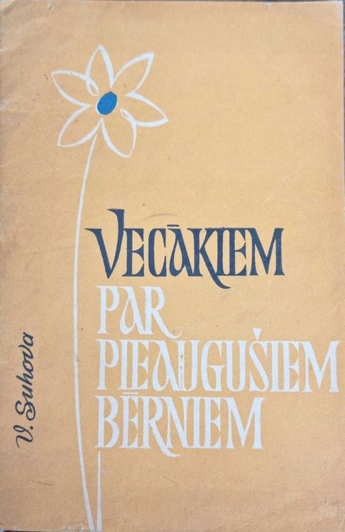 Vecākiem par pieaugušiem bērniem