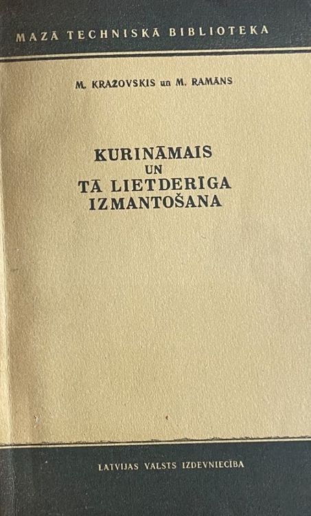 Kurināmais un tā lietderīga izmantošana