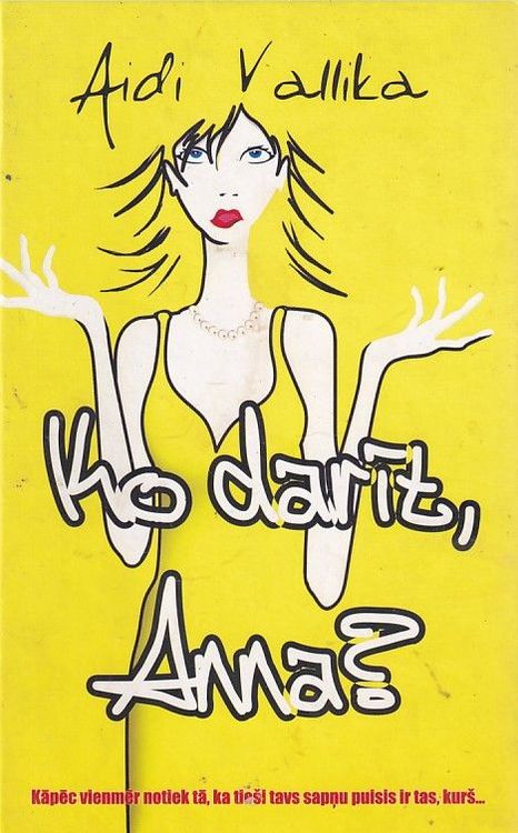 Ko darīt, Anna