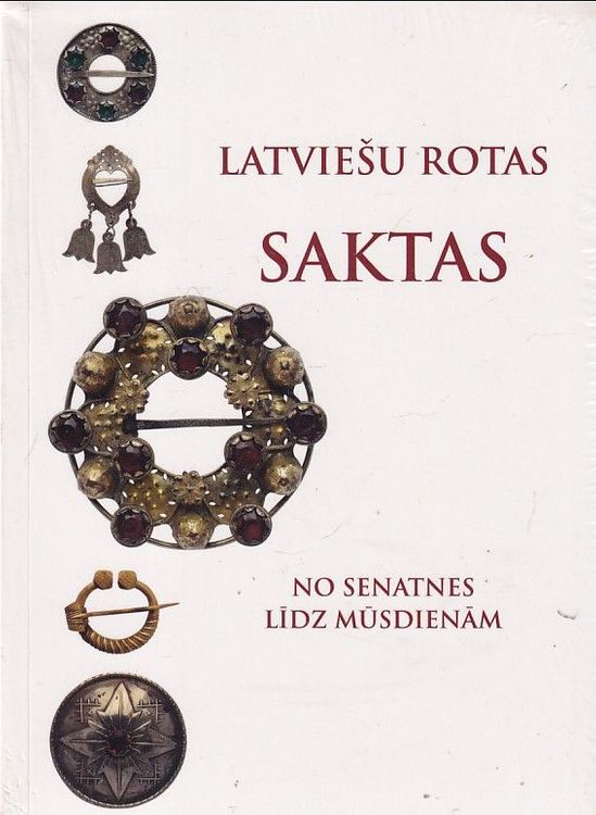 Latviešu rotas. Saktas