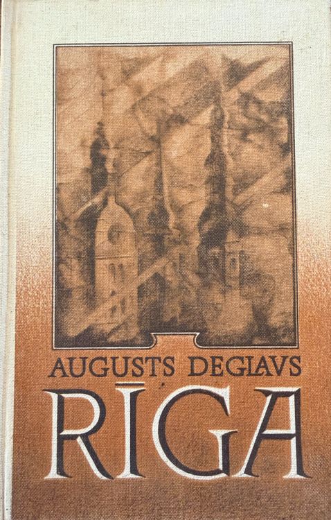 Rīga, I sējums