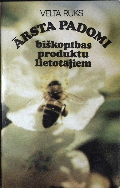 Ārsta padomi biškopības produktu lietotājiem