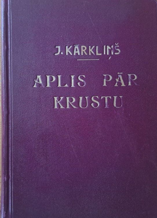Aplis pār krustu. Sarunas ar mūsu dieviško Māti