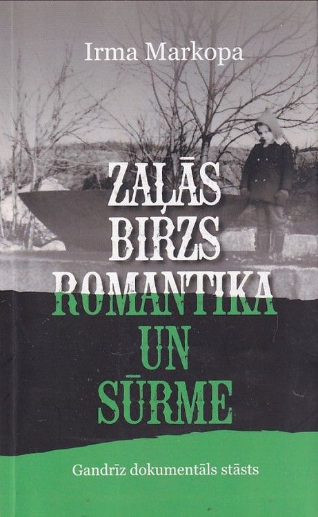 Zaļās birzs romantika un sūrme