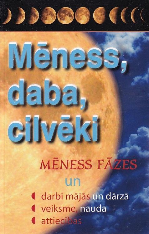 Mēness, daba, cilvēki
