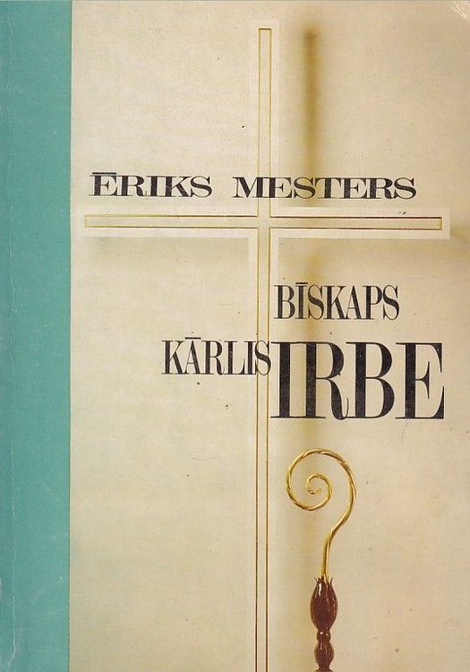 Bīskaps Kārlis Irbe 