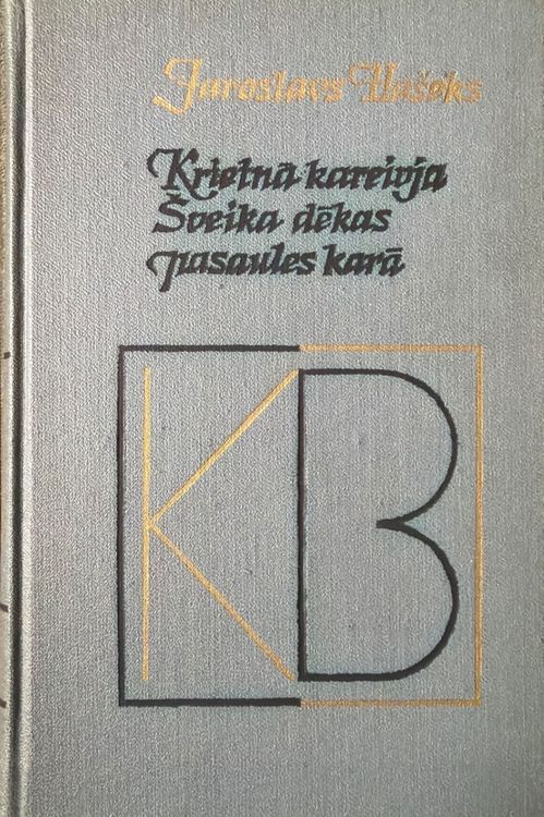 Krietnā kareivja Šveika dēkas pasaules karā 2. grāmata