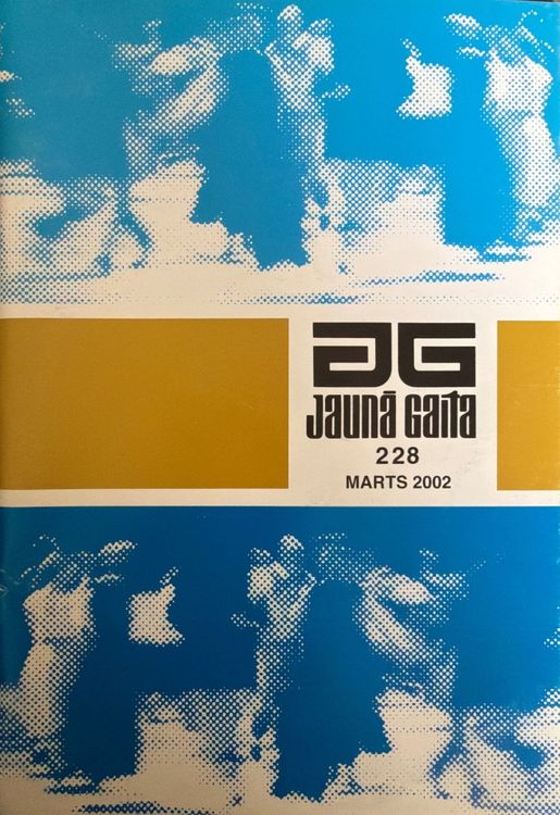 Jaunā gaita 228 Marts 2002