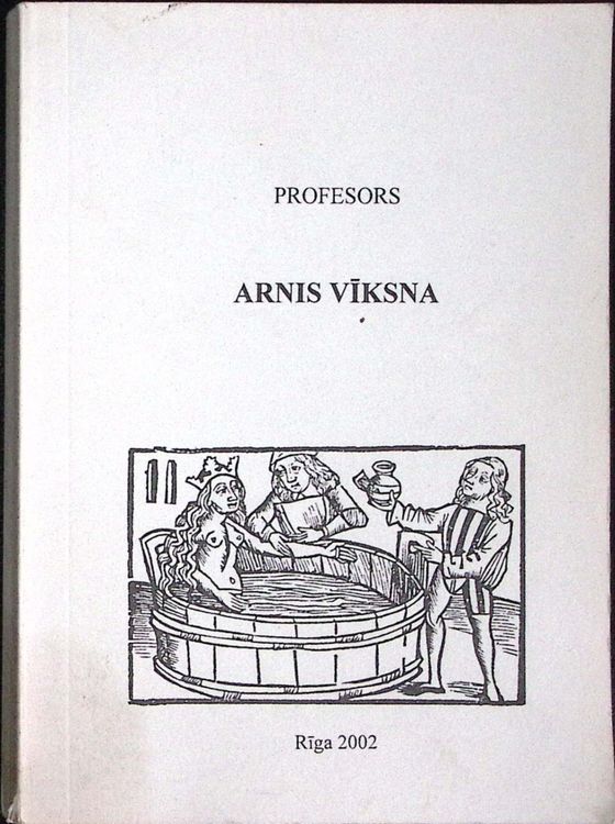 Profesors Arnis Vīksna