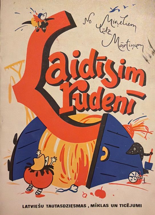 Laidīsim rudenī. No Miķeļiem līdz Mārtiņiem