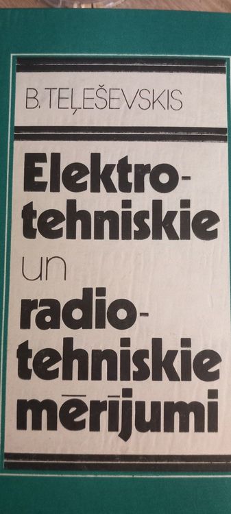 Elektrotehniskie un radiotehniskie mērījumi
