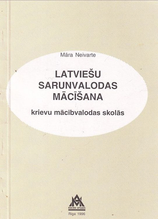 Latviešu sarunvalodas mācīšana