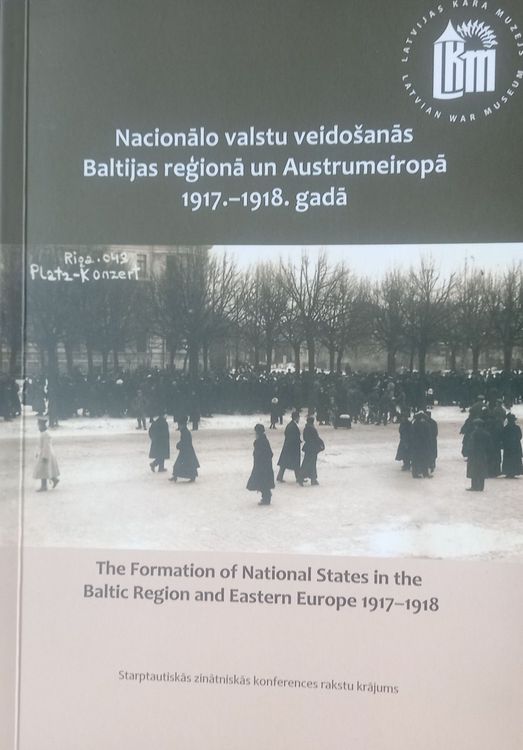 Nacionālo valstu veidošanās Baltijas reģionā un Austrumeiropā 1917. - 1918.gadā