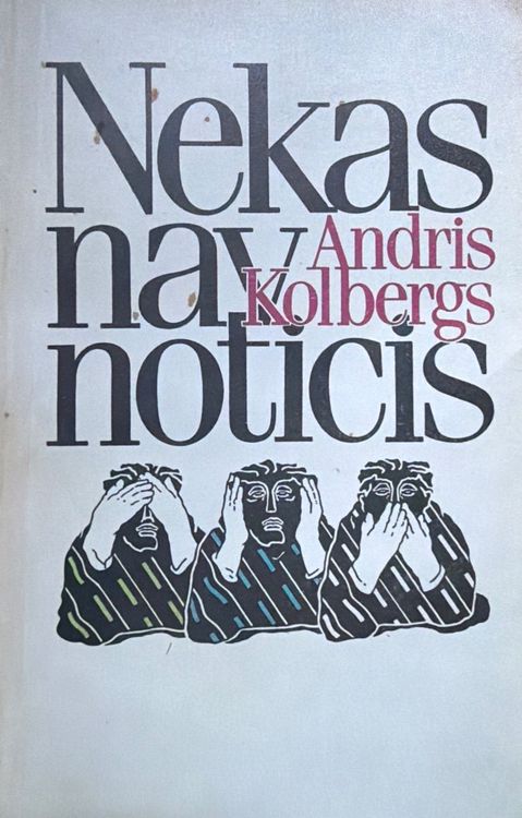Nekas nav noticis