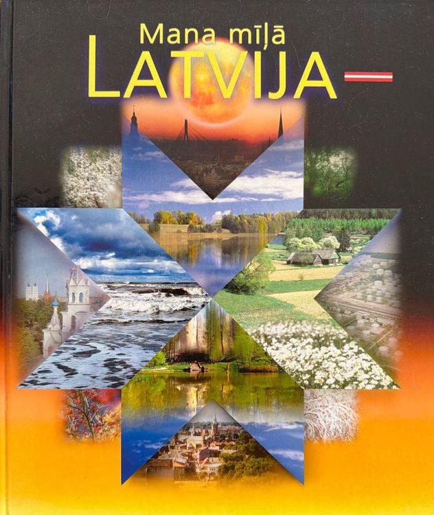 Mana mīļā Latvija