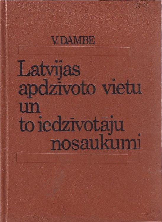 Latvijas apdzīvoto vietu un to iedzīvotāju nosaukumi