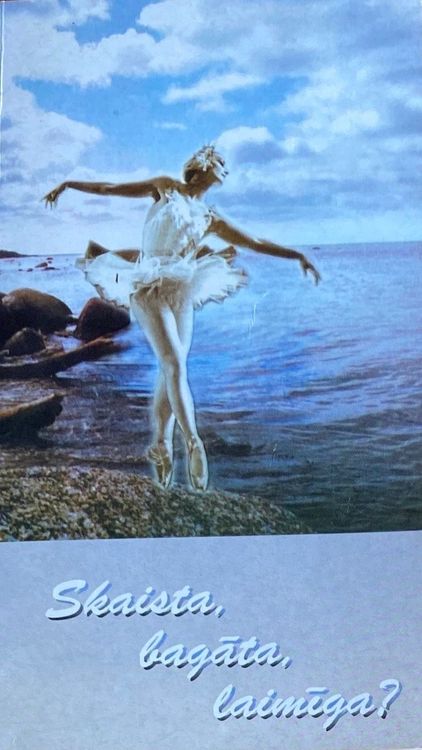 Skaista, bagāta, laimīga?