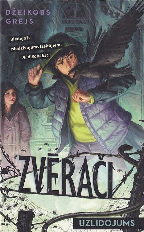 Zvērači. Uzlidojums