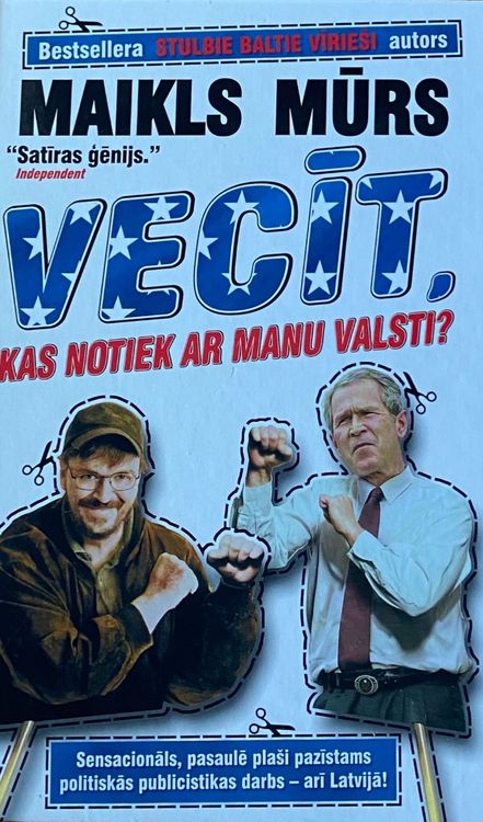 Vecīt, kas notiek ar manu valsti?