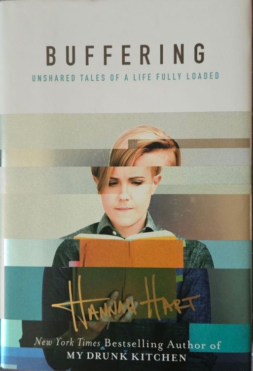 Buffering: Unshared Tales of a Life Fully Loaded