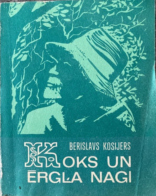 Koks un ērgļa nagi