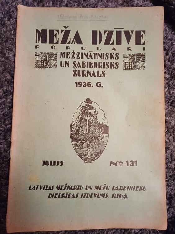 MEŽA DZĪVE 1936.g.julijs