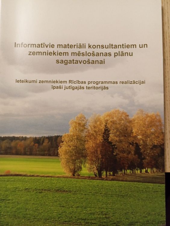 Informatīvie materiāli konsultantiem un zemniekiem mēslošanas plānu sagatavošana 