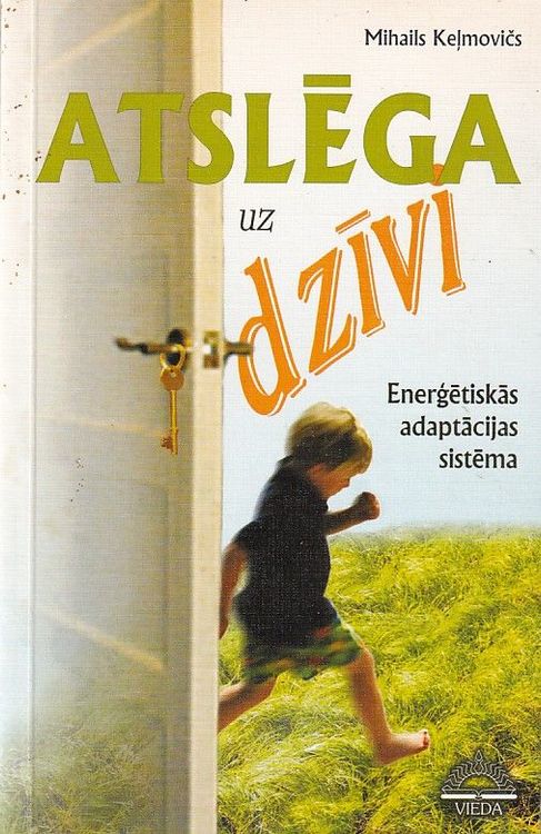 Atslēga uz dzīvi
