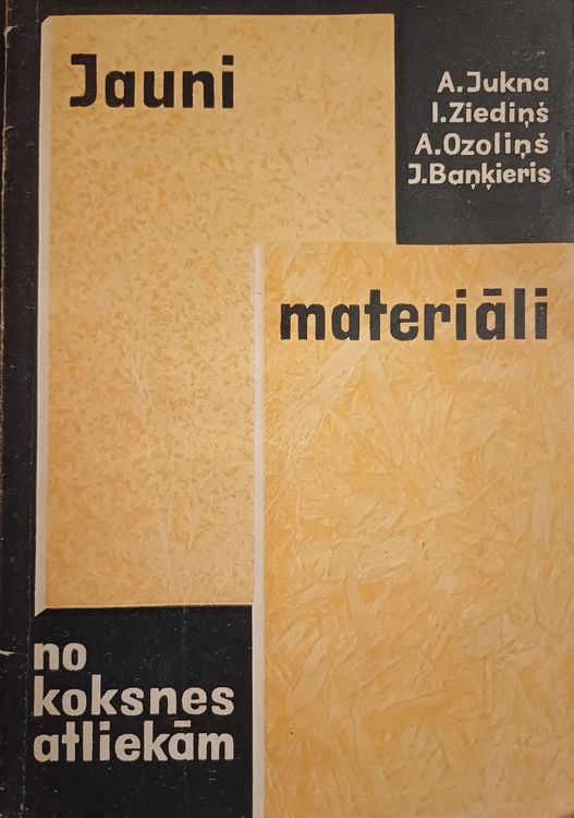 Jauni materiāli no koksnes atliekām