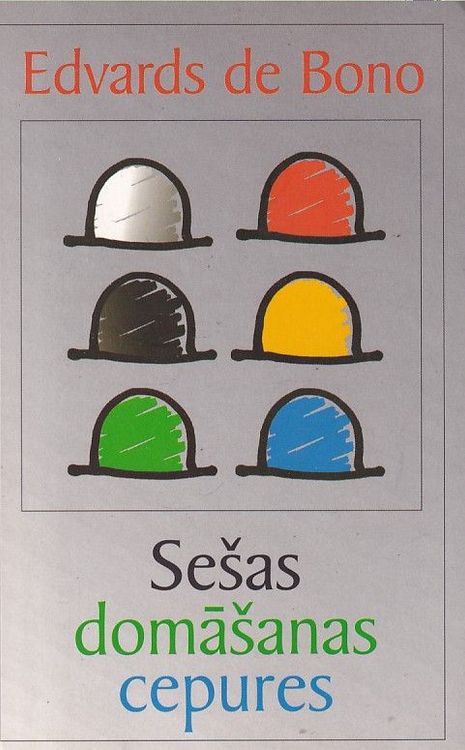 Sešas domāšanas cepures