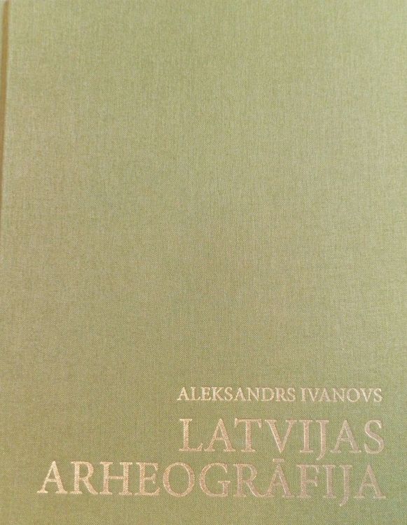 Latvijas arheogrāfija 